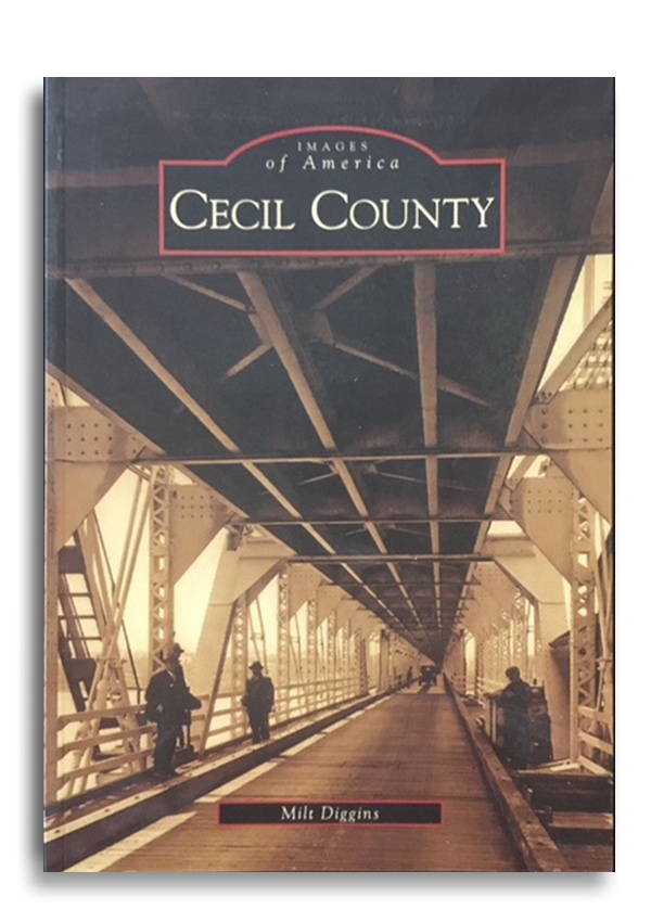 Images of America Cecil County